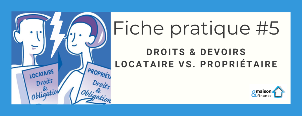 Fiche_pratique_5_Droits_devoirs_locataires_proprietaires_maisonetfinance